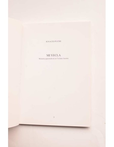Mi Yecla. Memoria apasionada de un Yeclano Ausente