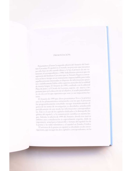 El español en el mundo. Anuario del Instituto Cervantes 1999