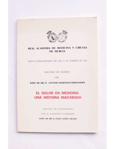 El dolor en medicina: una historia inacabada