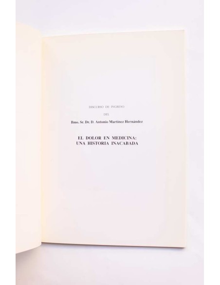 El dolor en medicina: una historia inacabada