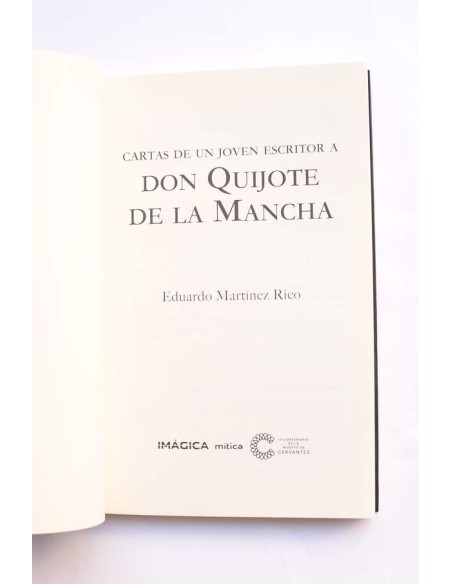 Cartas de un joven escritor a Don Quijote de la Mancha