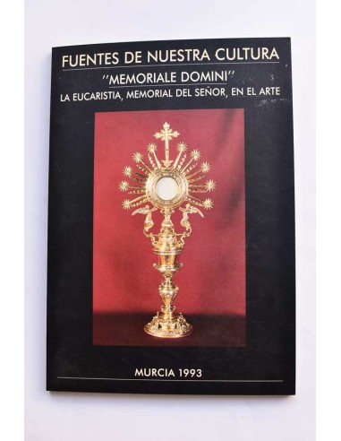 Fuentes de nuestra cultura. Memoriale Domini. La eucaristía, Memorial del Señor, en el arte