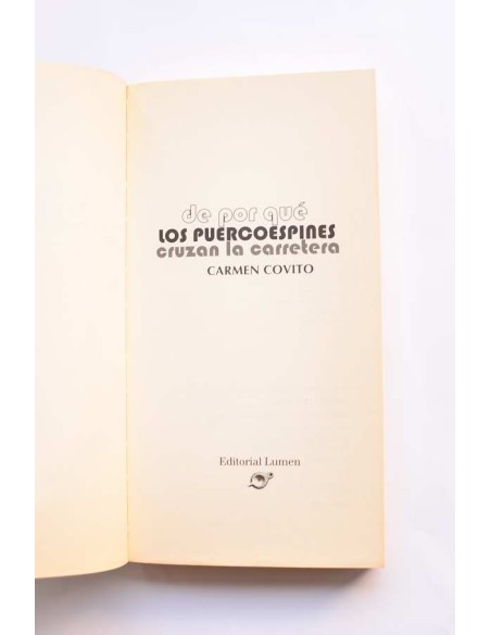 De por qué los puercoespines cruzan la carretera