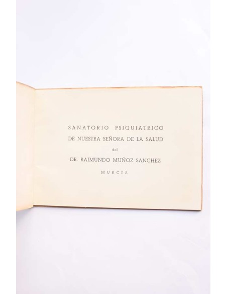 Sanatorio psiquiátrico de Ntra. Sra. de la Salud del Dr. Raimundo Muñoz Sánchez