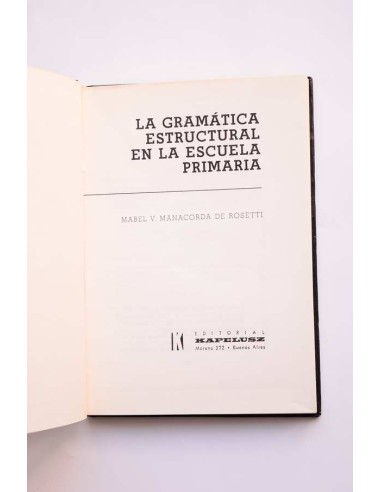 La gramática estructural en la escuela primaria