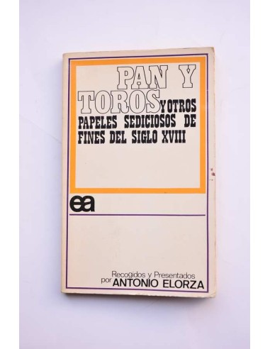 Pan y toros y otros papeles sediciosos de finales del siglo XVIII