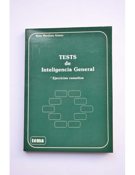 Tests de inteligencia general. Ejercicios resueltos