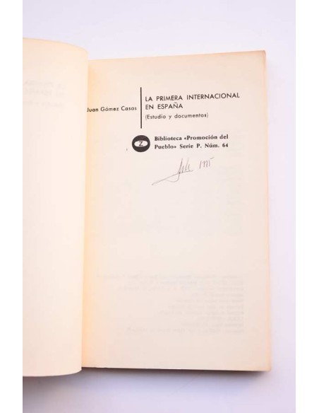 La Primera Internacional en España. Estudio y documentos