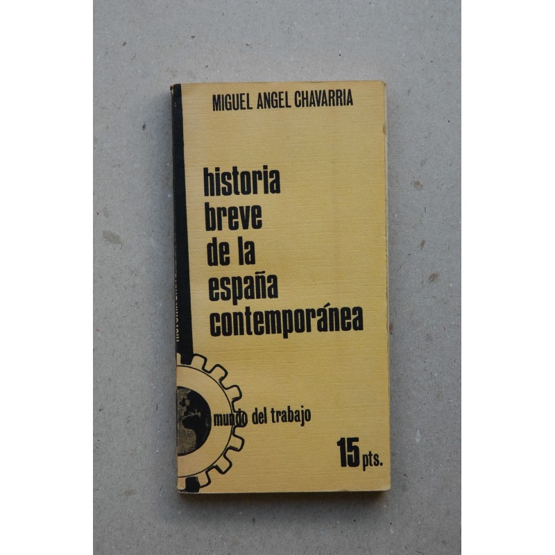 Historia breve de la España contemporánea