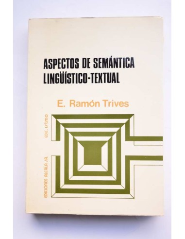 Aspectos de semántica lingüístico - textual