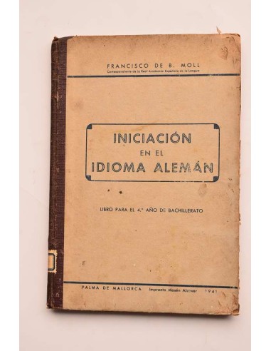 Iniciación en el idioma alemán. Libro para el 4º año de Bachillerato