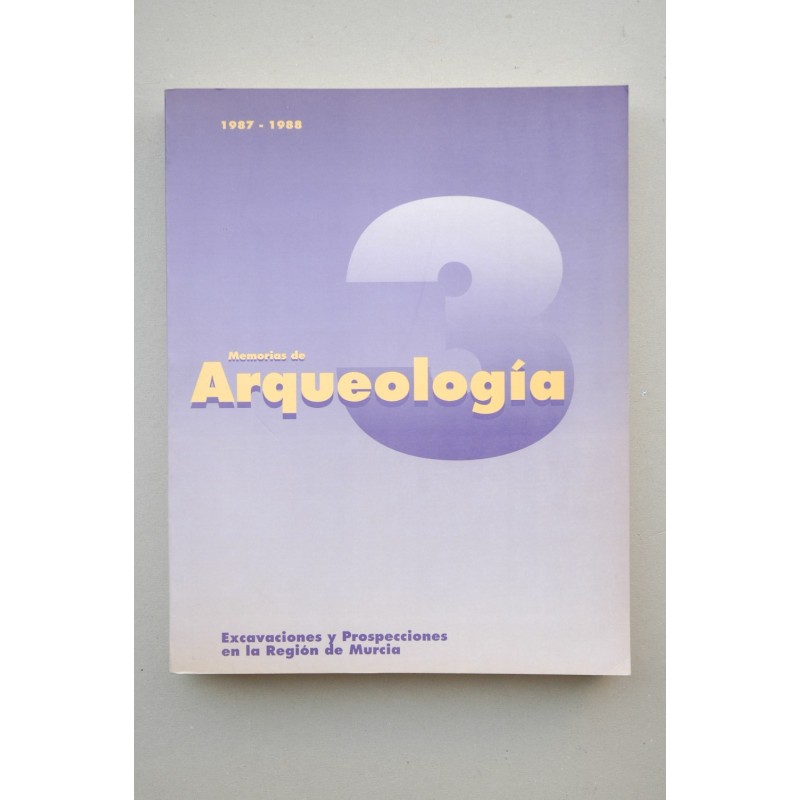 Memorias de Arqueología 1987-1988
