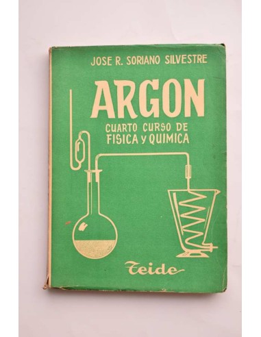 Argon. Curso de física y química. Cuarto curso