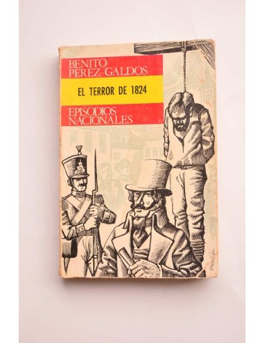 Episodios Nacionales. El terror de 1824