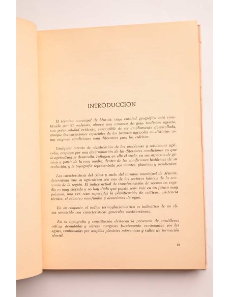 Este murciano Jardín. La agricultura murciana: sus problemas y soluciones
