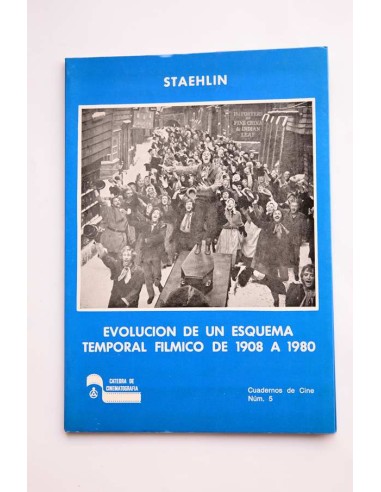 Evolución de un esquema temporal fílmico de 1908 a 1980