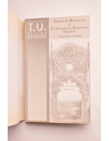 Periodismo y literatura: Ramón de Mesonero Romanos y El Semanario Pintoresco Español