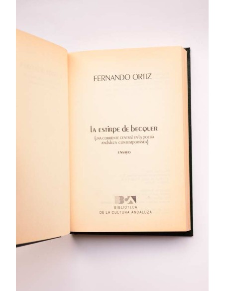 La estirpe de Becquer. Una corriente central en la poesía andaluza contemporánea