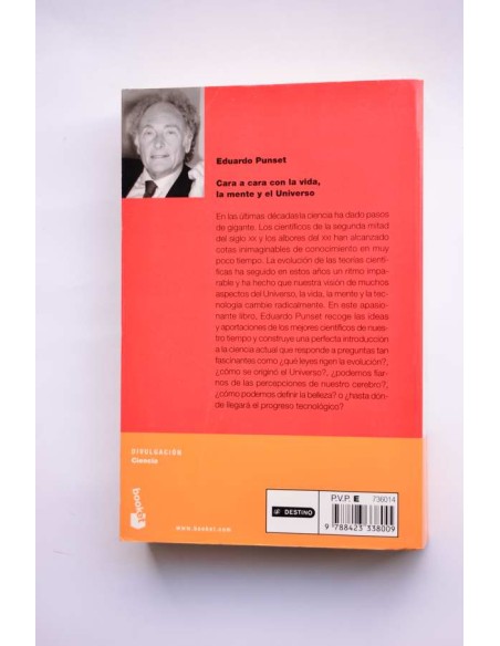 Cara a cara con la vida, la mente y el universo