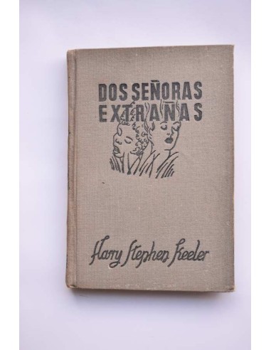 Dos señoras extrañas