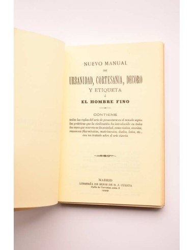 Nuevo manual de urbanidad, cortesanía, decoro y...