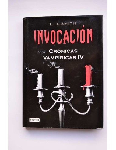 Crónicas vampíricas IV. Invocación