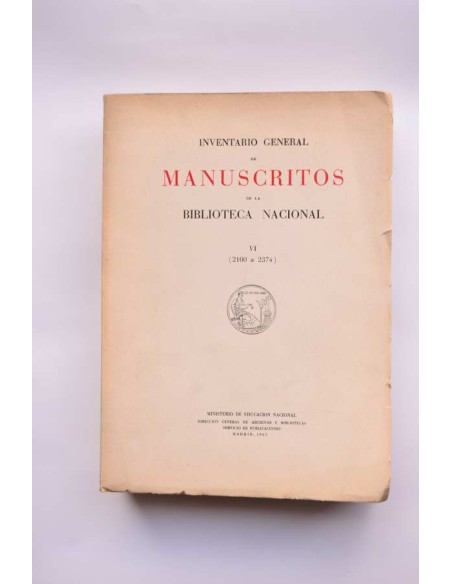Inventario general de manuscritos de la Biblioteca Nacional. VI (2100 a 2374)