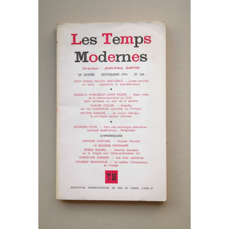 Les TEMPS Modernes.--32º année, novembre 1976, nº 364