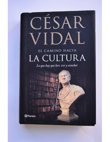 El camino hacia la cultura