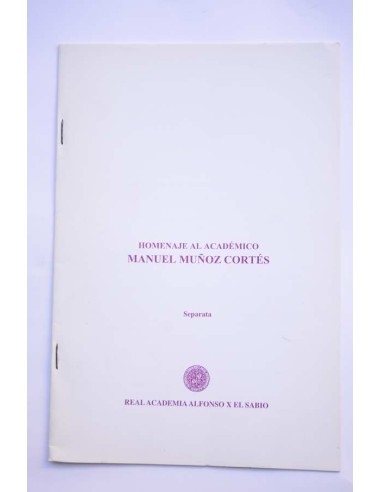 El murcianismo del Profesor Muñoz Cortés a través de su obra