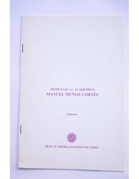 El murcianismo del Profesor Muñoz Cortés a través de su obra