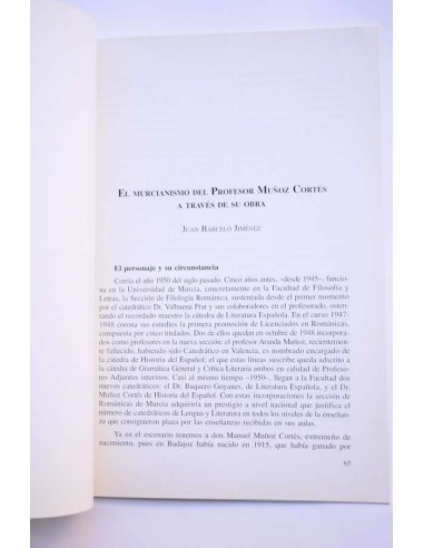El murcianismo del Profesor Muñoz Cortés a...