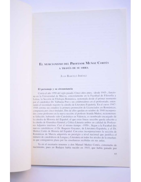 El murcianismo del Profesor Muñoz Cortés a través de su obra
