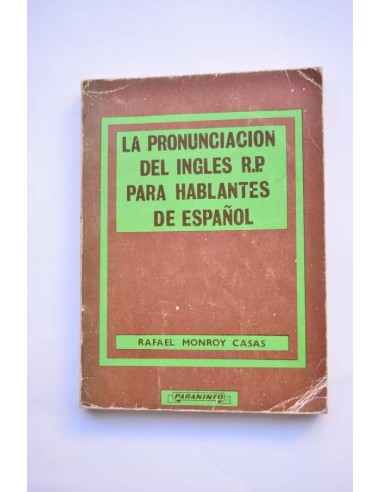 La pronunciación del inglés RP para hablantes de español