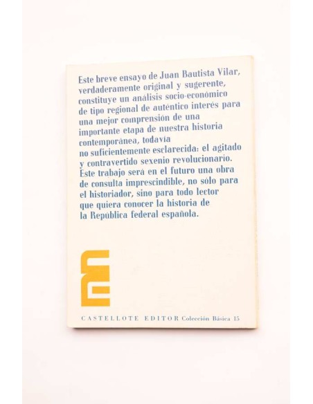 Bases sociales y económicas del Cantón murciano