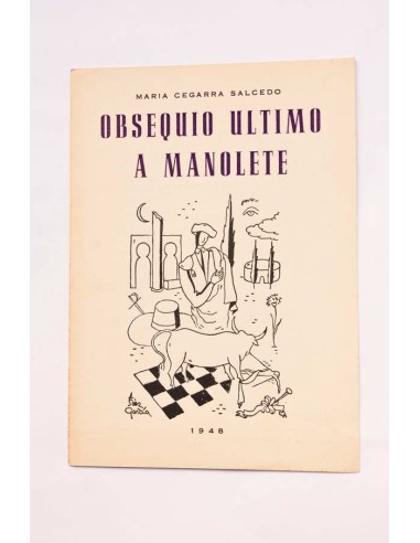 Obsequio último a Manolete