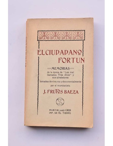 El ciudadano Fortun. Memorias