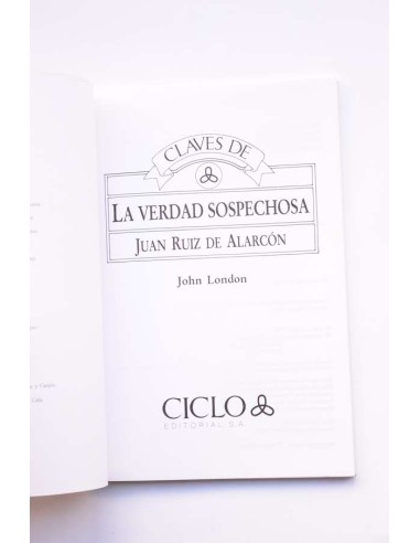 Claves de La verdad sospechosa. Juan Ruiz de...