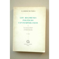 Los regímenes políticos contemporáneos : Teoría general...