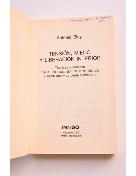 Tensión, miedo y liberación interior