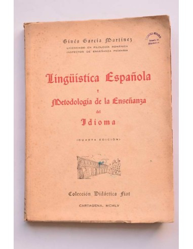 Lingüística española y metodología de la enseñanza del idioma