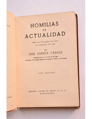 Homilías de actualidad. Tomo II. Sobre el...