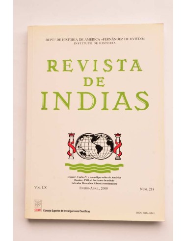 Revista de Indias. Vol. IX, nº 218, enero - abril, 2000