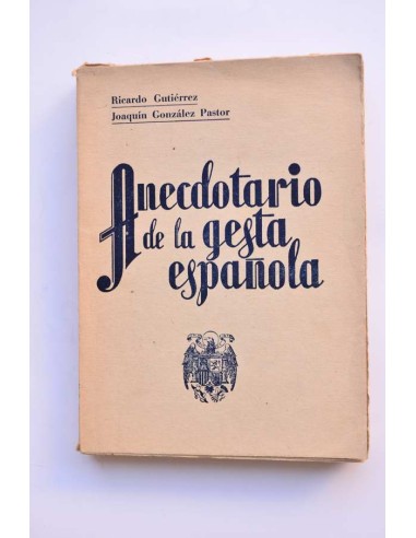 Anecdotario de la gesta española