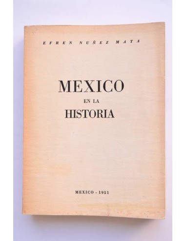 México en la historia. Primera parte