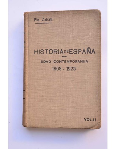 Historia de España y de la civilización española. Tomo V. Edad contemporánea (1808 - 1923). Vol II