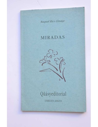 Miradas. Poesías