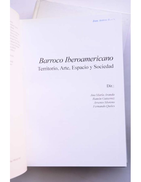 Barroco Iberoamericano. Territorio, arte, espacio y sociedad