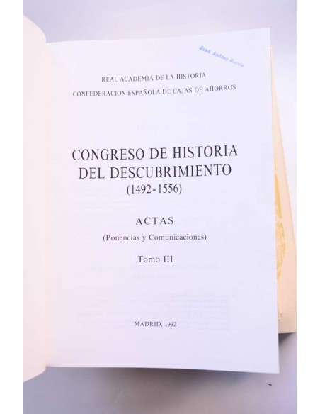 Congreso de Historia del Descubrimiento (1492 - 1556). Madrid, 1992 - Actas (ponencias y comunicaciones)