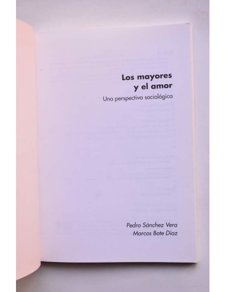 Los mayores y el amor. Una perspectiva sociológica